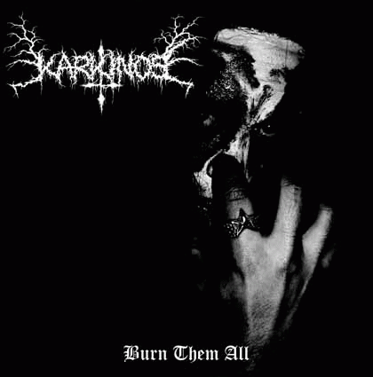 Karkinos : Burn Them All